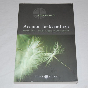 Adyashanti Armoon lankeaminen
